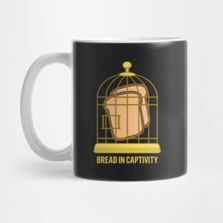 Bread in Captivity Bad Pun Mug